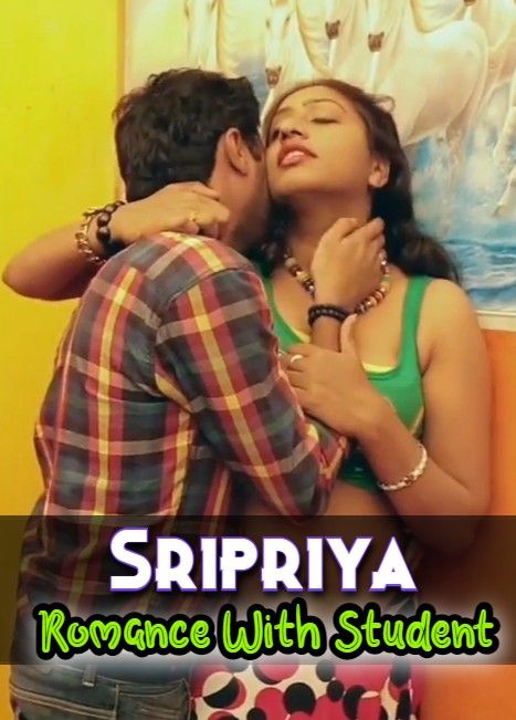 [18+] Sripriya Romance With Student (2022) Hindi Short Film HDRip download full movie